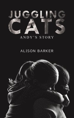 Alison Barker - Juggling Cats, Häftad