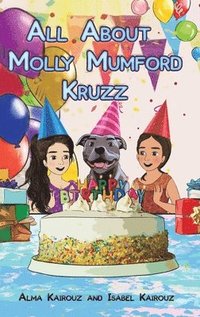bokomslag All About Molly Mumford Kruzz
