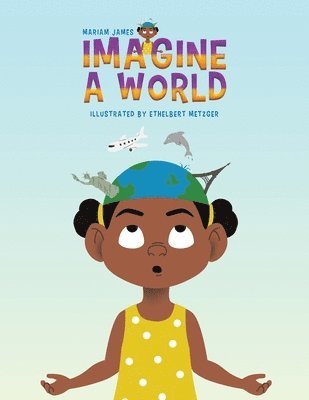 Imagine a World 1