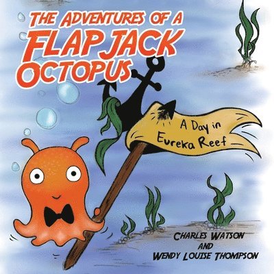 The Adventures of a Flapjack Octopus 1