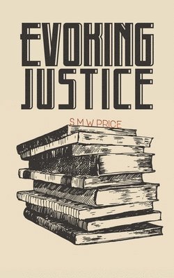 Evoking Justice 1