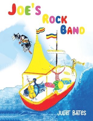 Juliet Bates - Joe's Rock Band, Häftad