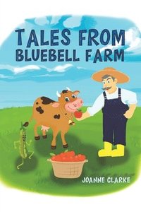 bokomslag Tales from Bluebell Farm