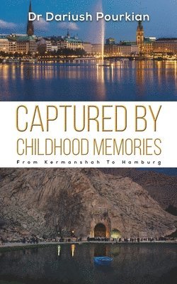 bokomslag Captured by Childhood Memories