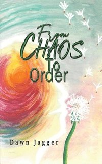 bokomslag From Chaos to Order
