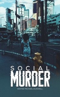 bokomslag Social Murder