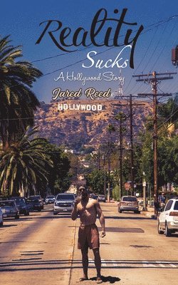 Jared Reed - Reality Sucks, Häftad