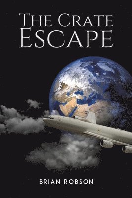 Brian Robson - Crate Escape, Häftad