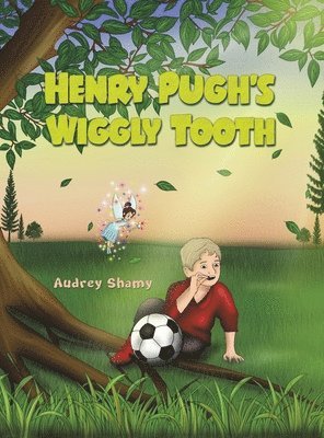 bokomslag Henry Pugh's Wiggly Tooth