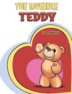 The Loveable Teddy 1