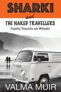 bokomslag Sharki and the Naked Travellers