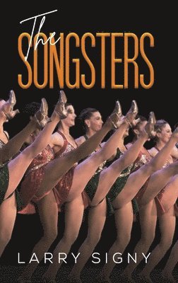 Larry Signy - Songsters, Inbunden