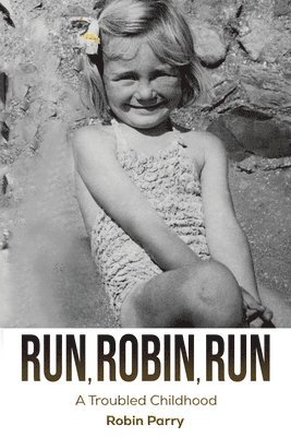 Robin Parry - Run, Robin, Run, Häftad