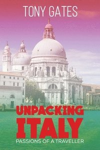 bokomslag Unpacking Italy