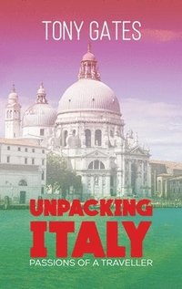 bokomslag Unpacking Italy