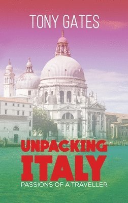 bokomslag Unpacking Italy