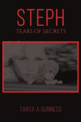 bokomslag Steph, Tears of Secrets
