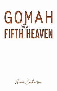 bokomslag Gomah the Fifth Heaven