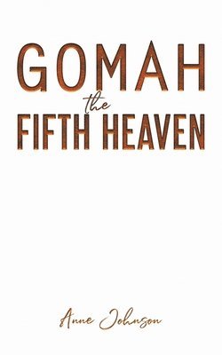 Gomah the Fifth Heaven 1