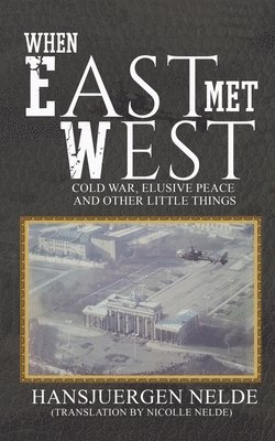 bokomslag When East Met West