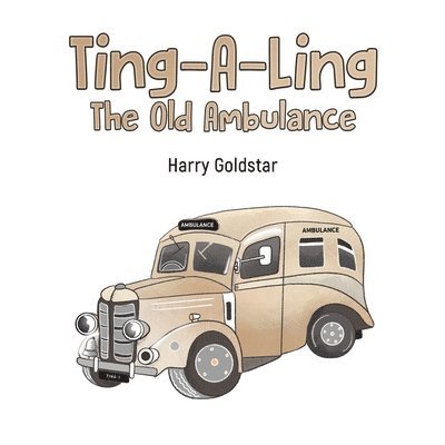 Ting-A-Ling: The Old Ambulance 1