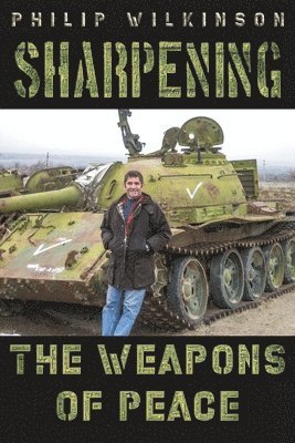 Sharpening the Weapons of Peace 1