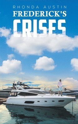 Rhonda Austin - Frederick's Crises, Häftad