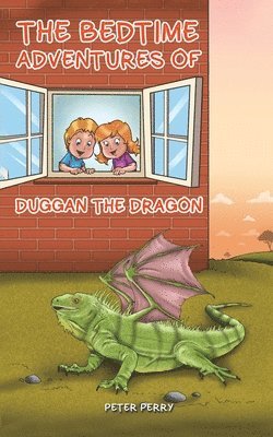 Peter Perry - Bedtime Adventures of Duggan the Dragon, Häftad