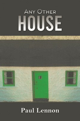 Any Other House