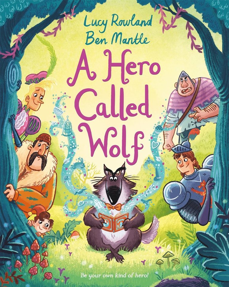 Lucy Rowland - Hero Called Wolf, Inbunden