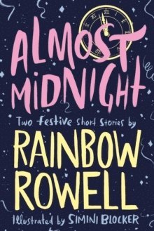 bokomslag Almost Midnight: Two Festive Short Stories