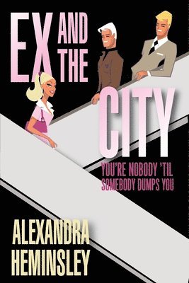 Ex and the City 1