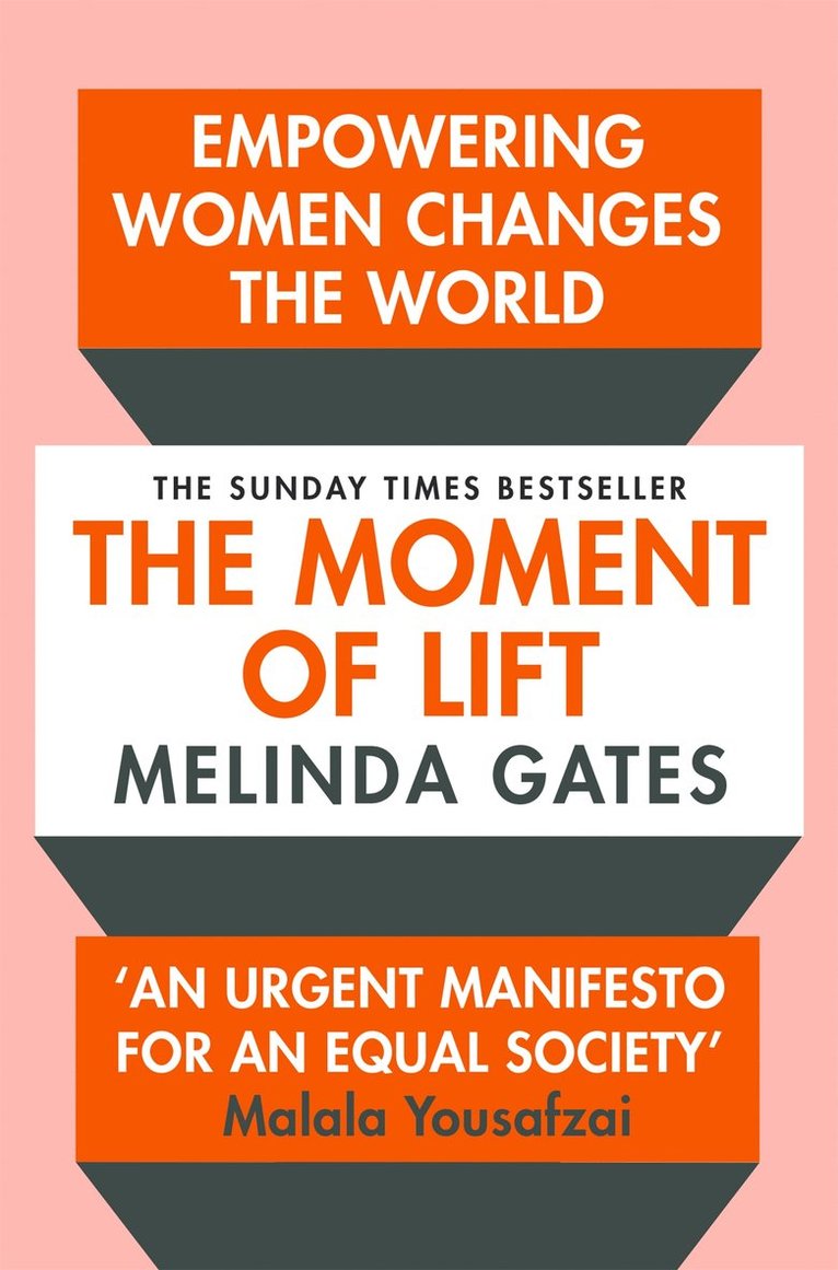 Melinda French Gates, Melinda Gates - Moment of Lift, Häftad