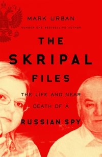 bokomslag The Skripal Files
