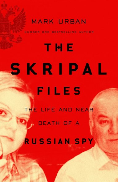 bokomslag The Skripal Files
