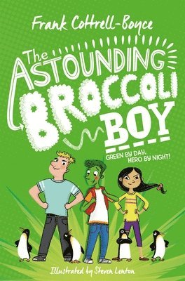 The Astounding Broccoli Boy 1