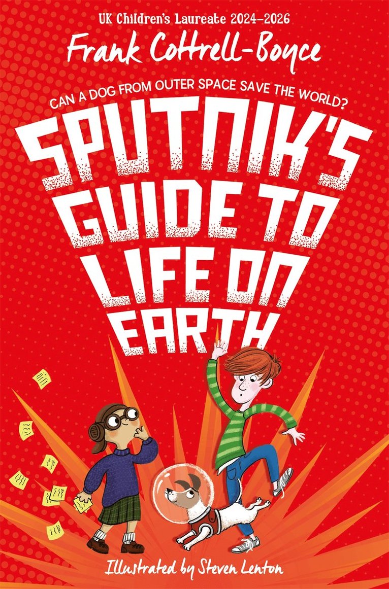 Frank Cottrell-Boyce - Sputnik's Guide to Life on Earth, Häftad