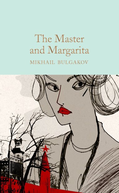 Mikhail Bulgakov - Master and Margarita, Inbunden