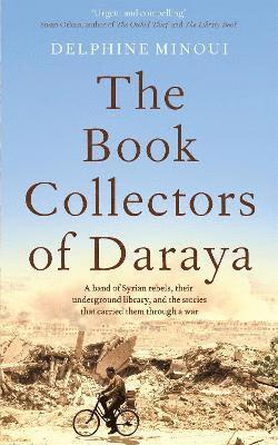 bokomslag The Book Collectors of Daraya