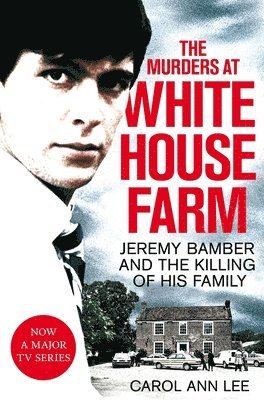 The Murders at White House Farm 1
