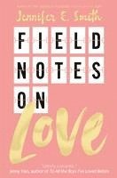 bokomslag Field Notes On Love