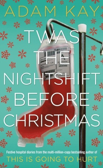 Twas The Nightshift Before Christmas 1