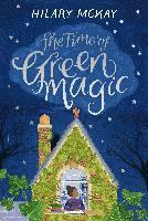 Hilary McKay - Time of Green Magic, Häftad