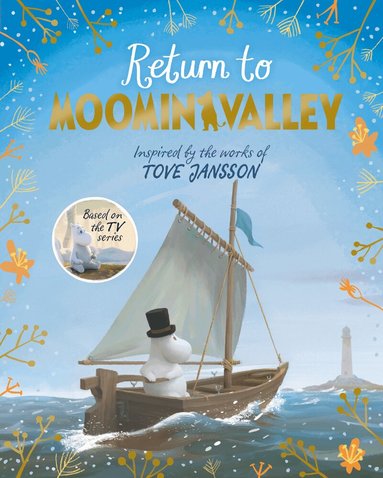 Amanda Li - Return to Moominvalley: Adventures in Moominvalley Book 3, Inbunden