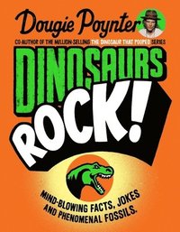 bokomslag Dinosaurs Rock!