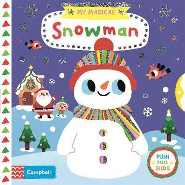bokomslag My Magical Snowman