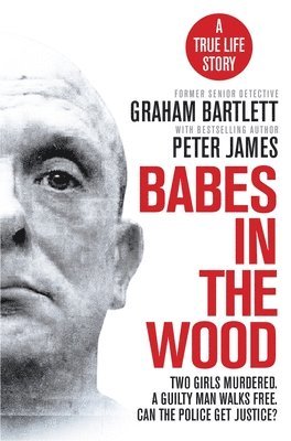 Graham Bartlett - Babes in the Wood, Häftad