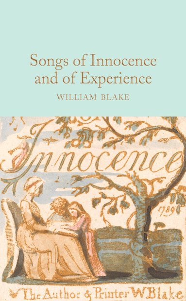 William Blake - Songs of Innocence and of Experience, Inbunden