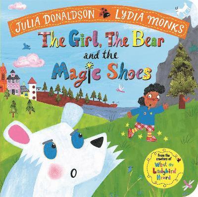 Girl, the Bear and the Magic Shoes 1