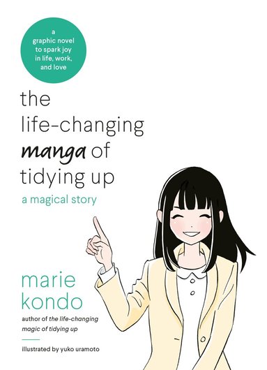 Marie Kondo - Life-Changing Manga of Tidying Up, Häftad